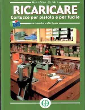 Ricaricare. cartucce per pistola e fucile