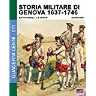 Storia militare di genova 1637-1746