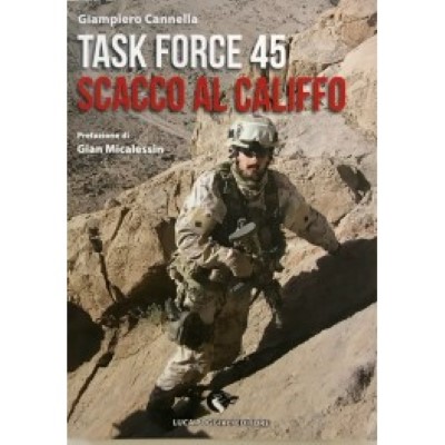 Task force 45 scacco al califfo