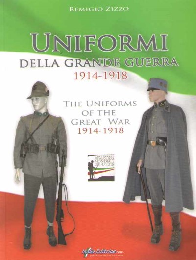Uniformi della grande guerra, 1914-1918