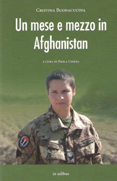 Un mese e mezzo in afghanistan