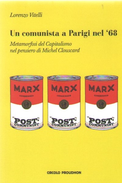 Un comunista a parigi nel 68