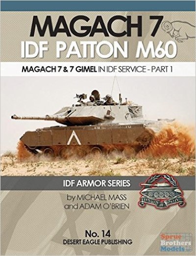 Magach 7 idf patton m60. magach 7 & 7 gimel in idf service – part 1