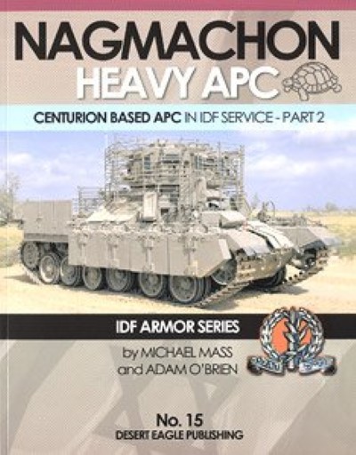 Nagmachon heavy apc. centurion based apc in id service-part 2