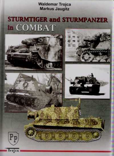 Sturmtiger and sturmpanzer in combat