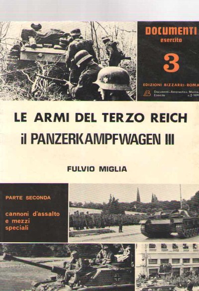 Le armi del terzo reich. il panzerkampfwagen iii-parte pirma