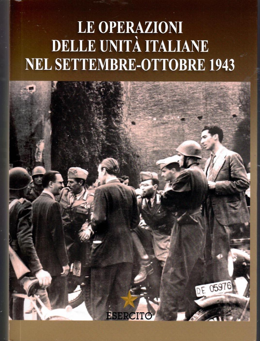 Le operazioni delle unità Italiane nel Settembre–ottobre 1943