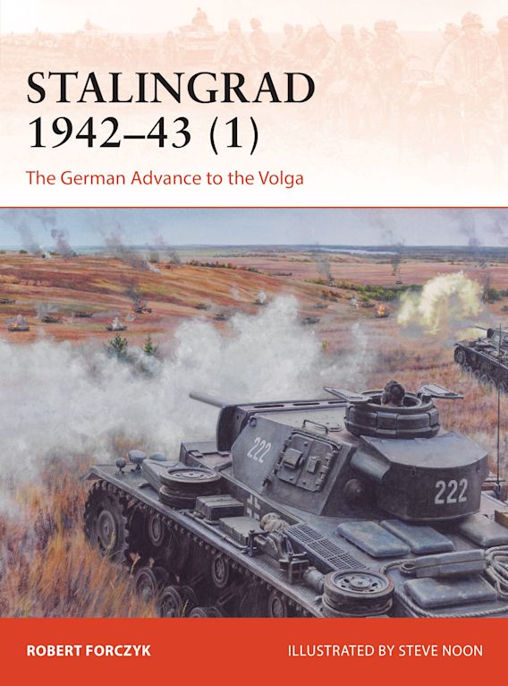 CAM359 Stalingrad 1942-43 (1). The German Advance ot the Volga