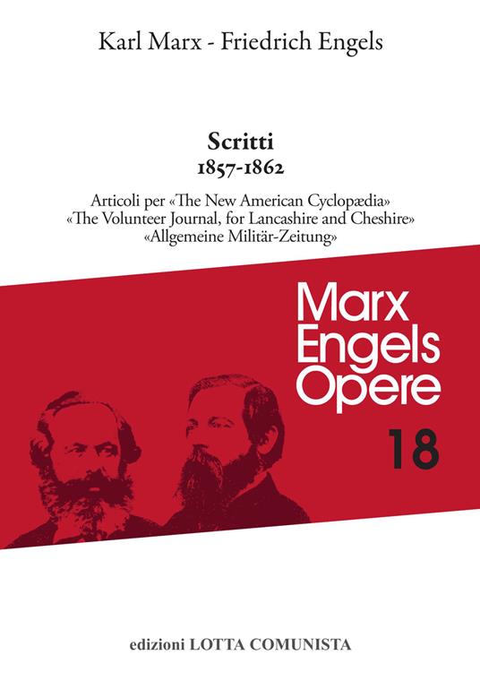 Marx Engels Opere N. 18: Scritti militari 1857-1862