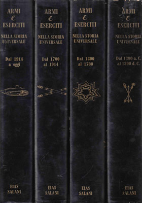 Armi & eserciti nella storia universale (4 volumi rilegati)